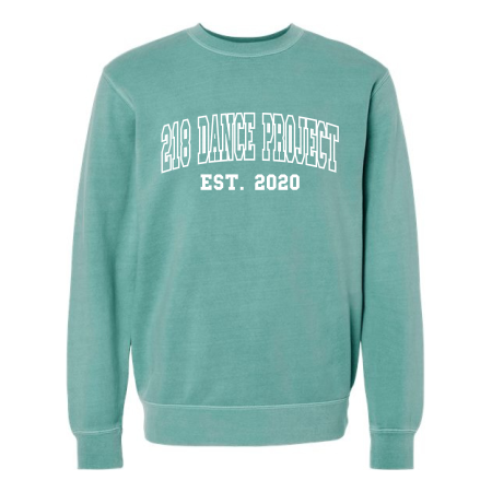 NEW!!  218 Dance - Midweight Pigment-Dyed Crewneck Sweatshirt 22376 with 218 DANCE PROJECT EST. 2020 logo